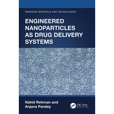 (영문도서) Engineered Nanoparticles as Drug Delivery Systems Paperback, CRC Press, English, 9781032171777
