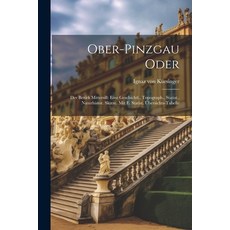 (영문도서) Ober-pinzgau Oder: Der Bezirk Mittersill: Eine Geschichtl. Topograph. Statist. Naturhistor... Paperback, Legare Street Press, English, 9781021314260