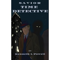 (英文圖書)Time Detective 精裝版, Kenneth Lee Powell, 英文