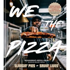 (영문도서) We the Pizza: Slangin' Pies and Savin' Lives Hardcover, Clarkson Potter Publishers, English, 9780593796405