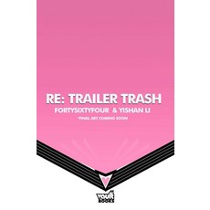 (外文書)RE: Trailer Trash Vol. 1 (Webtoon Graphic Novel) Paperback, Vault Comics, English