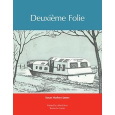 (영문도서) Deuxième Folie Paperback, Xlibris UK, English, 9781984590473