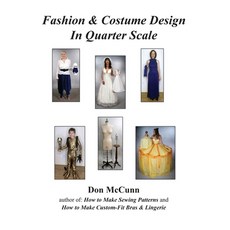 (영문도서) Fashion & Costume Design in Quarter Scale Paperback, Design Enterprises of San F..., English, 9780932538284