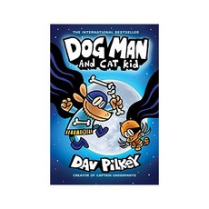 Dog Man #04 : and Cat Kid - (Hardback 미국판) 9781338741063 2449740