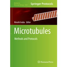 (영문도서) Microtubules: Methods and Protocols Paperback, Humana, English, 9781071619858
