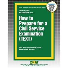 (영문도서) How to Prepare for a Civil Service Examination (TEXT) Paperback, National Learning Corp, English, 9781799367420