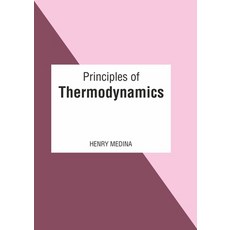 (영문도서) Principles of Thermodynamics Hardcover, Larsen and Keller Education, English, 9781641726597