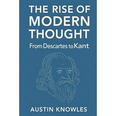 (英文圖書)The Rise of Modern Thought: From Descartes to Kant 平裝版, Colloquium Verlag, 英文