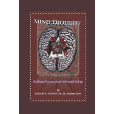 (영문도서) Mind Thought: Spiritual Concepts of Universal Being Paperback, Independently Published, English, 9781795618106
