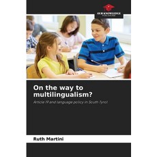 (영문도서)On the way to multilingualism? Paperback, English, 9786209522086