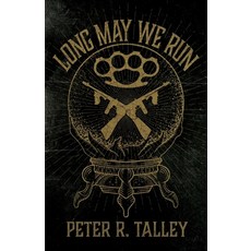 (영문도서)Long May We Run Paperback, Independently Published, English, 9798285774037