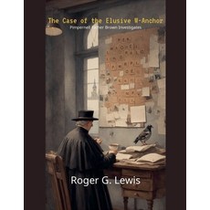 (英文圖書)The Case of the Elusive W-Anchor pimpernel. Father Brown Investigates 平裝版, Roger Lewis, 英文