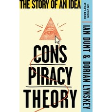 (영문도서) Conspiracy Theory: The Story of an Idea (an Origin Story Book) Paperback, George Weidenfeld & Nicholson, English, 9781399612869