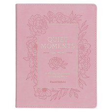 (영문도서)Quiet Moments for Moms: A 40-Day Devotional to Finding Peace Imitation Leather, Christian Art Publishers, English, 9781639529001