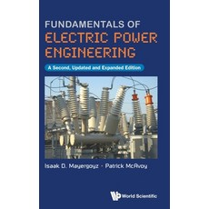 (外文書)Fundamentals of Electric Power Engineering (a Second Updated and Expanded Edition) Hardcover, World Scientific Publishing..., English