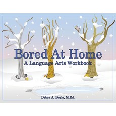 (영문도서)Bored At Home: A Language Arts Workbook Paperback, WestBow Press, English, 9798385060443