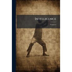 (英文圖書)Intelligence Volume 6 平裝版, Nabu Press, 英文