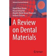 (영문도서) A Review on Dental Materials Paperback, Springer, English, 9783030489335
