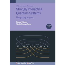 (英文圖書)Strongly Interacting Quantum Systems Volume 2: Many-body physics 平裝版, Institute of Physics Publis..., English