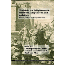 (英文書)Fénelon in the Enlightenment： Traditions Adaptations and Variations： With a Pr... 精裝版, Brill, English, Hardcover