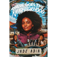 (영문도서) There Goes the Neighborhood Hardcover, Disney Hyperion, English, 9781368084321