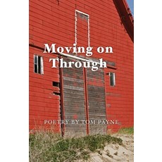 (영문도서) Moving on Through Paperback, Palmetto Publishing, English, 9798822929821