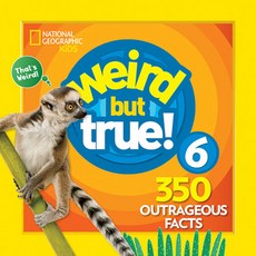 Weird But True 6: Expanded Edition Hardcover, National Geographic Kids, English, 9781426331152
