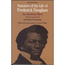 Narrative of the Life of Frederick Douglass an American Slave 2/e(02)(02)(02)(02)(02):, Bedford
