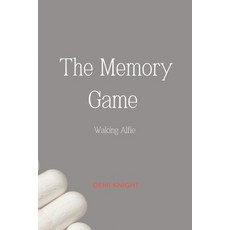 (영문도서) The Memory Game: Waking Alfie Paperback, Independently Published, English, 9798343553628