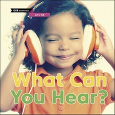 What Can You Hear?, Qeb Publishing -- Quarto Li...