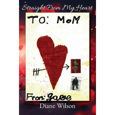 (英文圖書)Straight From My Heart 平裝版, Wichmann & Co, LLC, English