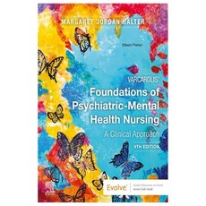 (영문도서) Foundations of Psychiatric-Mental Health Nursing (9th Edition) Paperback, Independently Published, English, 9798853095854