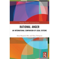 (영문도서) Rational Anger: An International Comparison of Legal Systems Paperback, Routledge, English, 9781032361772