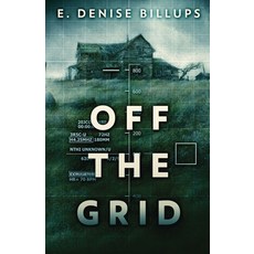 (영문도서) Off The Grid Paperback, Next Chapter, English, 9784867529126
