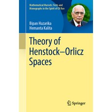 (영문도서)Theory of Henstock-Orlicz Spaces Paperback, Springer, English, 9789819695478