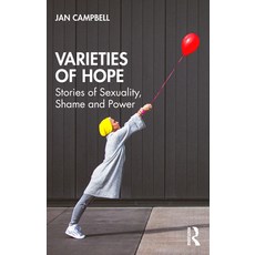 (영문도서)Varieties of Hope: Stories of Sexuality Shame and Power Paperback, Routledge, English, 9781032849515
