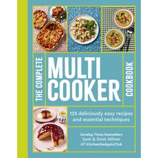 (영문도서)The Complete Multicooker Cookbook: Perfect for the Ninja Foodi Speedi Instant... Paperback, White Lion Publishing, English, 9781805700463