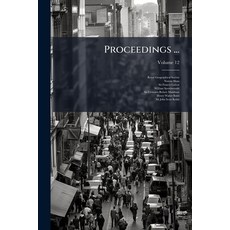 (英文圖書)Proceedings ...; Volume 12 平裝版, Nabu Press, 英文