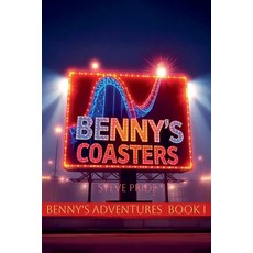(英文圖書)Benny's Adventures - Benny's Coasters 平裝版, Steve Pride, 英文