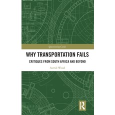 (英文圖書)Why Transportation Fails: Critiques from South Africa and Beyond 精裝版, Routledge, 英文
