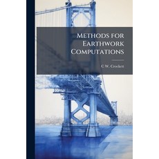 (영문도서)Methods for Earthwork Computations Paperback, Hutson Street Press, English, 9781023843201