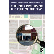(영문도서)Cutting Crime Using the Rule of the Few Paperback, Routledge, English, 9781032550527