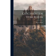 (영문도서) Geschichten vom Rhein Hardcover, Legare Street Press, English, 9781019835142