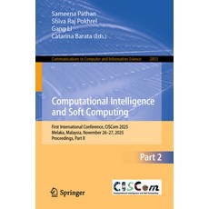 (영문도서)Computational Intelligence and Soft Computing: First International Conference C... Paperback, Springer, English, 9789819572915 Springer, English, 9789819572915