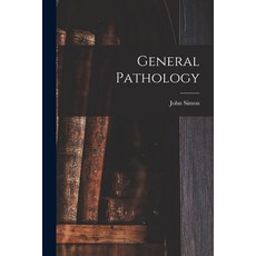 (영문도서) General Pathology Paperback, Legare Street Press, English, 9781017881721