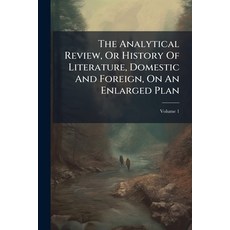 (英文圖書)The Analytical Review Or History Of Literature Domestic And Foreign On An Enl... 平裝版, Nabu Press, English, Paperback
