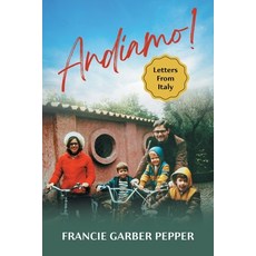 (英文圖書)Andiamo!: Letters From Italy 平裝版, St. Helena Press, 英文