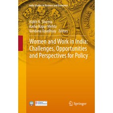(英文圖書)Women and Work in India: Challenges Opportunities and Perspectives for Policy 精裝版, Springer, 英文