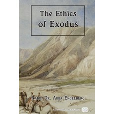 (영문도서) The Ethics of Exodus Paperback, Kodesh Press, English, 9780692589380