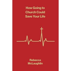 (영문도서)How Going to Church Could Save Your Life (10-Pack) Paperback, Good News Publishers, English, 9781682164594